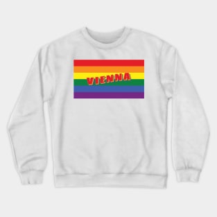 Vienna Pride: Celebrate Love, Equality and Diversity Crewneck Sweatshirt